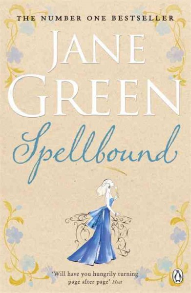 Spellbound / Jane Green.