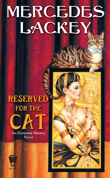 Reserved for the cat / Mercedes Lackey.
