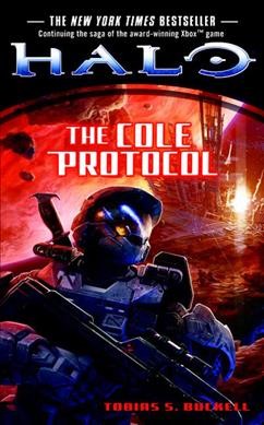 Halo.. The Cole Protocol / Tobias S. Buckell.