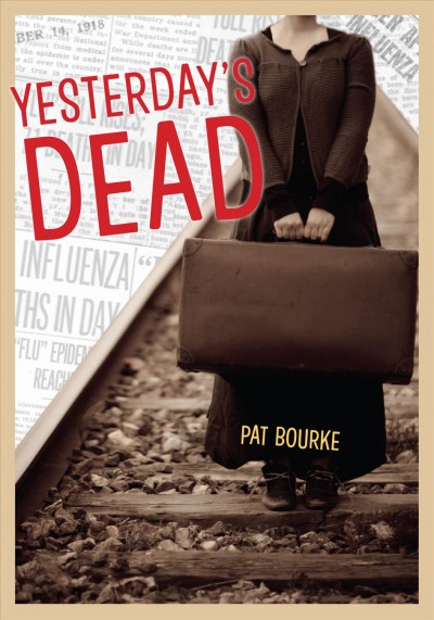 Yesterday's dead / Pat Bourke.