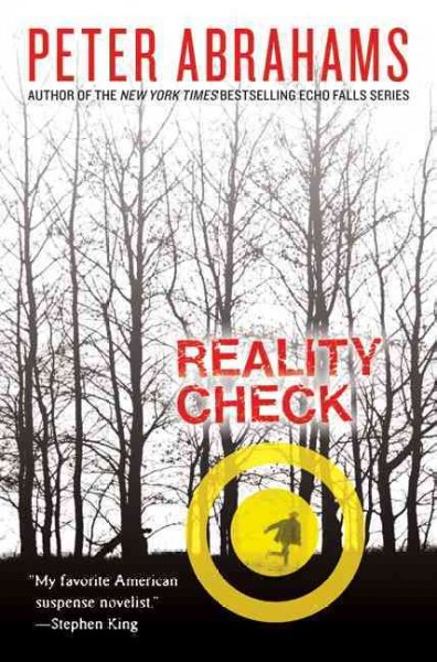 Reality check [electronic resource] / Peter Abrahams.