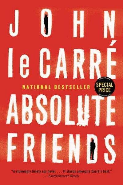 Absolute friends [electronic resource] / John Le Carré.