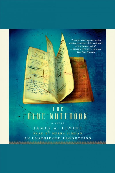 The blue notebook [electronic resource] : a novel / James Levine.