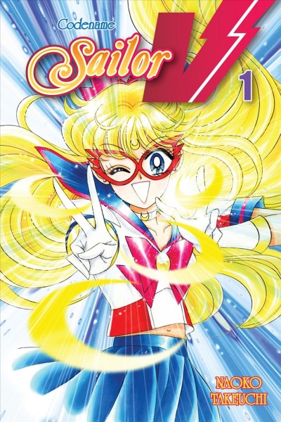 Codename Sailor V. / [Naoko Takeuchi ; translator/adapter, William Flanagan].