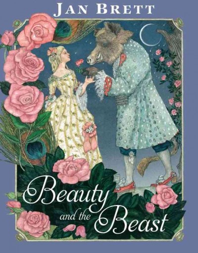 Beauty and the beast / retold and illustrated by Jan Brett.