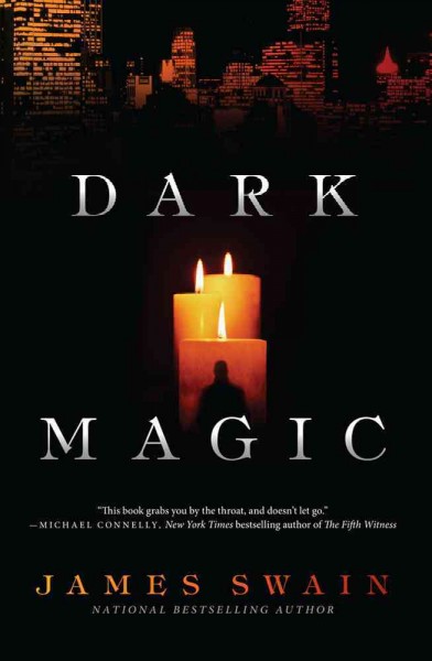 Dark magic / James Swain.