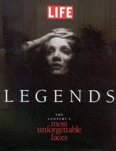 Legends : the century's most unforgettable faces / Life Books