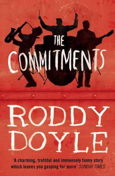 The commitments / Roddy Doyle