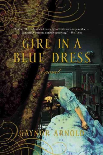 Girl in a blue dress [Hard Cover] / Gaynor Arnold.