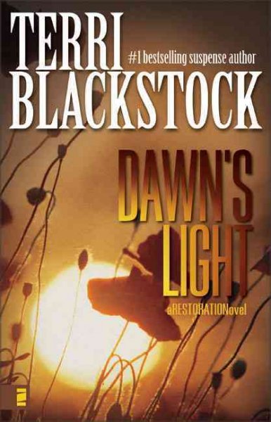 Dawn's light (Book #4) [Paperback] / Terri Blackstock.