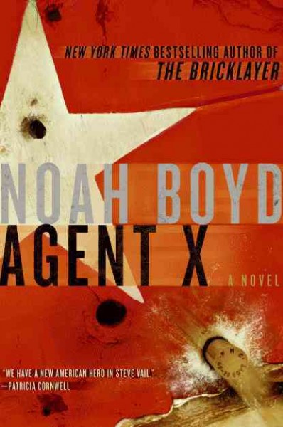 Agent X [Hard Cover] / Noah Boyd.