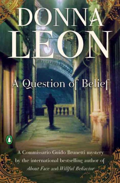 A question of belief / [Paperback] / Donna Leon.