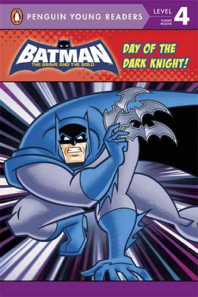 Batman the brave and the bold [Paperback] : Day of the dark knight.