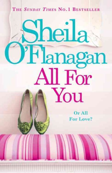 All for you [Paperback] / by Sheila O'Flanagan.