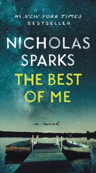 The best of me [large print] / Nicholas Sparks.