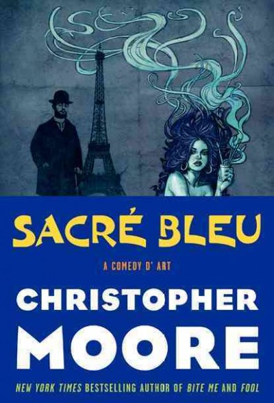 Sacré bleu [large print] : a comedy d'art Christopher Moore.
