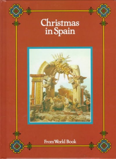 Christmas in Spain / From World Book
