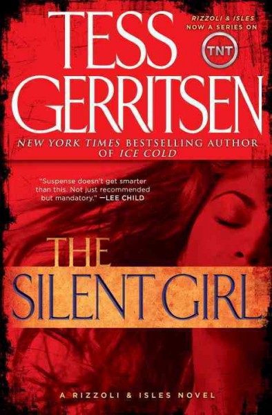 The Silent Girl: A Rizzoli & Isles Novel Book{BK}