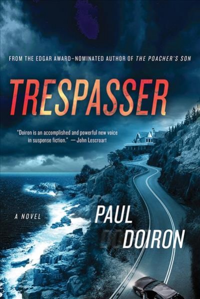 Trespasser / Paul Doiron.