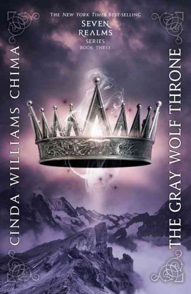 The gray wolf throne / Cinda Williams Chima.