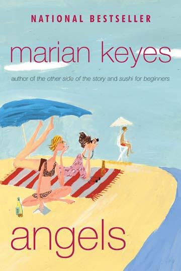 Angels [electronic resource] : a novel / Marian Keyes.