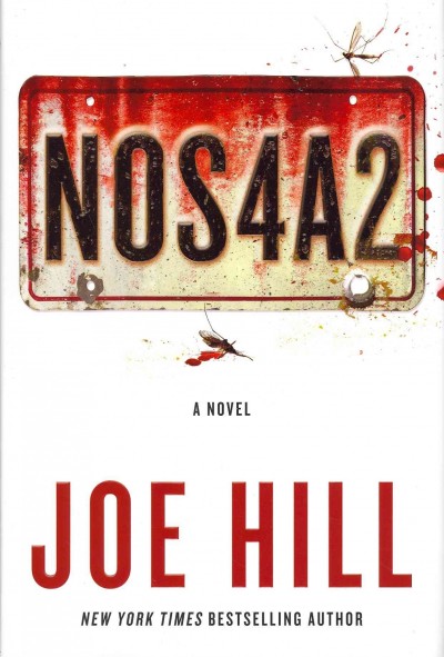 NOS4A2 : a novel / Joe Hill ; illustrations by Gabriel Rodríguez.