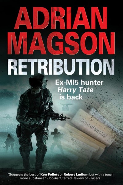 Retribution [electronic resource] / : A Harry Tate Thriller / Adrian Magson.