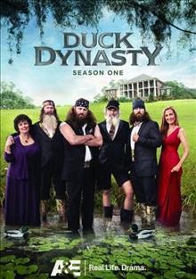 Duck dynasty. Season one [videorecording] / produced by Devon Massyn, Megan Reeves ; written by Ryan O'Dowd ; directed by David Hobbes.