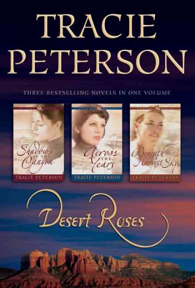Desert roses / Tracie Peterson.