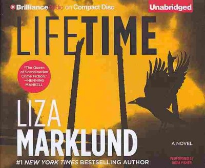 Lifetime [sound recording] / Liza Marklund.