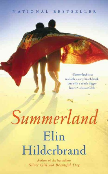 Summerland [large] : a novel / Elin Hilderbrand.