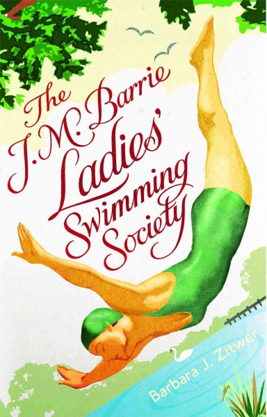 The J.M. Barrie Ladies' Swimming Society / Barbara J. Zitwer.