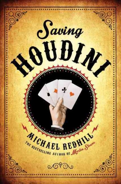 Saving Houdini / Michael Redhill.