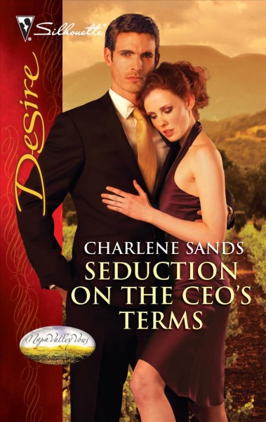 Seduction on the CEO's terms / Charlene Sands.