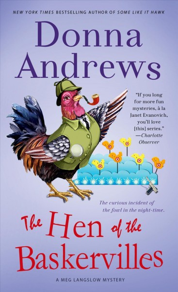 The hen of the Baskervilles / Donna Andrews.
