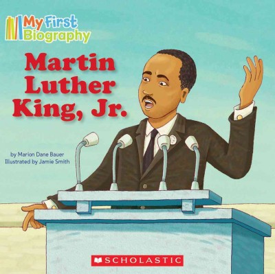 Martin Luther King, Jr. [Book] / Illustrated by Jamie Smith.