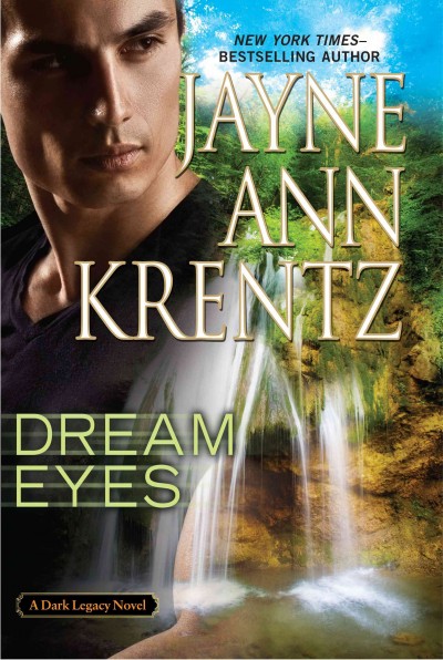 Dream eyes / Jayne Ann Krentz.