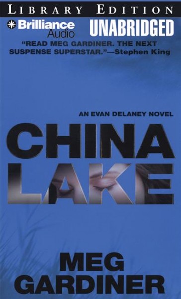 China Lake  [compact disc] / by Meg Gardiner ; read by Tanya Eby Sirois.