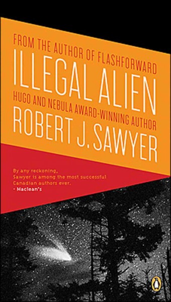Illegal alien [electronic resource] / Robert J. Sawyer.