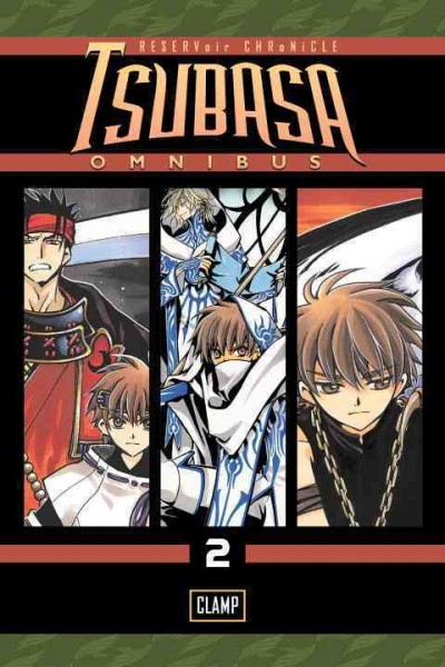 Tsubasa omnibus.  2 /  CLAMP; translated and adapted by William Flanagan.