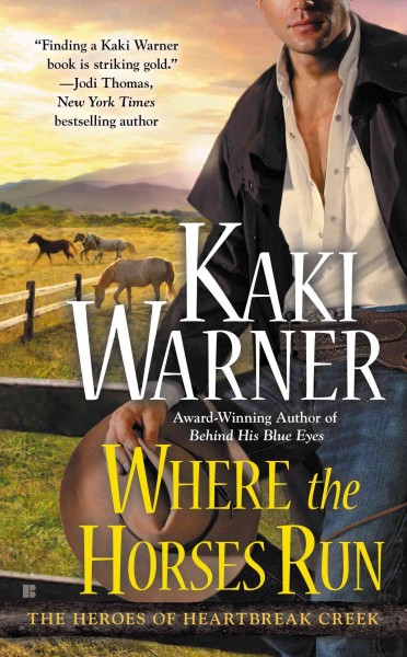 Where the horses run / Kaki Warner.