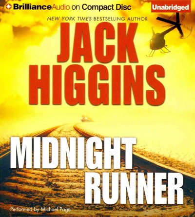 Midnight runner [sound recording]/ Jack Higgins.