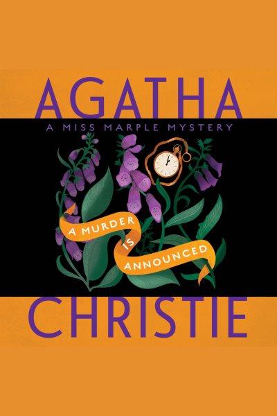A murder is announced [electronic resource] / Agatha Christie.