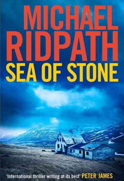 Sea of stone / Michael Ridpath.
