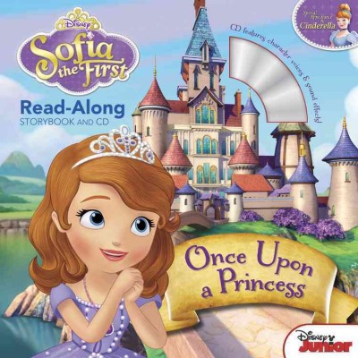 Once upon a princess : read-along storybook and CD / adapted by Lisa Ann Marsoli.