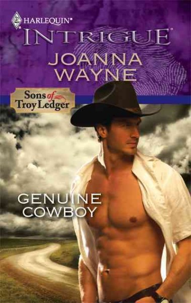 Genuine cowboy [Book] / Joanna Wayne.