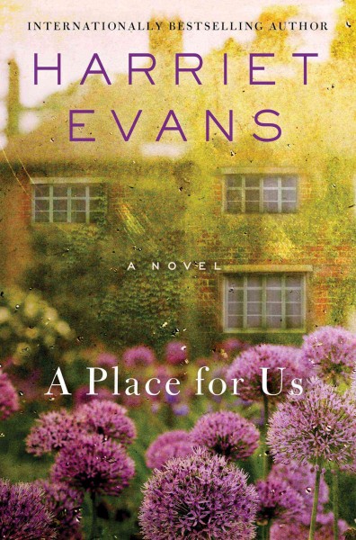 A place for us / Harriet Evans.