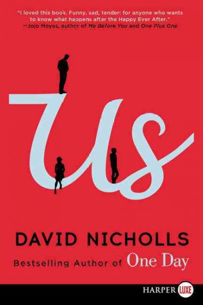 Us / David Nicholls.