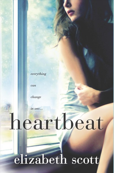 Heart beat / Elizabeth Scott.