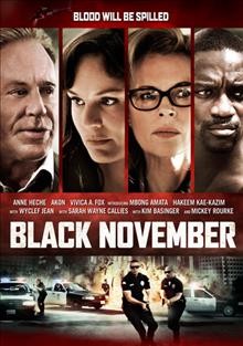 Black November [video recording (DVD)] / director, Jeta Amata.